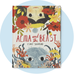 Book cover for Alma and the Beast