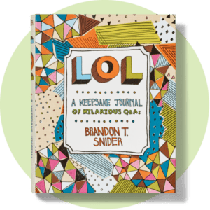 Book cover for LOL: A Keepsake Journal of Hilarious Q&As