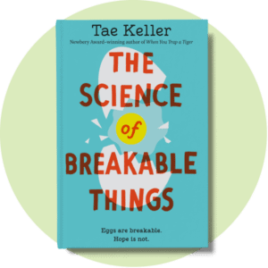 Book cover for The Science of Breakable Things
