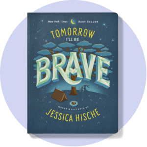 Book cover for Tomorrow I'll Be Brave